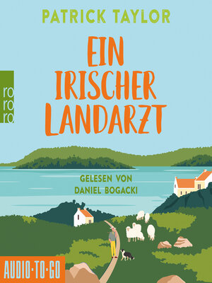 cover image of Ein irischer Landarzt--Der irische Landarzt, Band 1 (ungekürzt)
